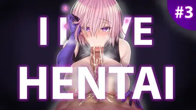 I love HENTAI #3 [HMV] - zzbusio cover image