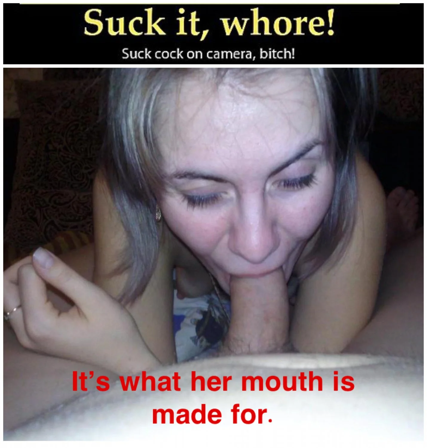 It’s all a woman’s mouth is good for. image 33