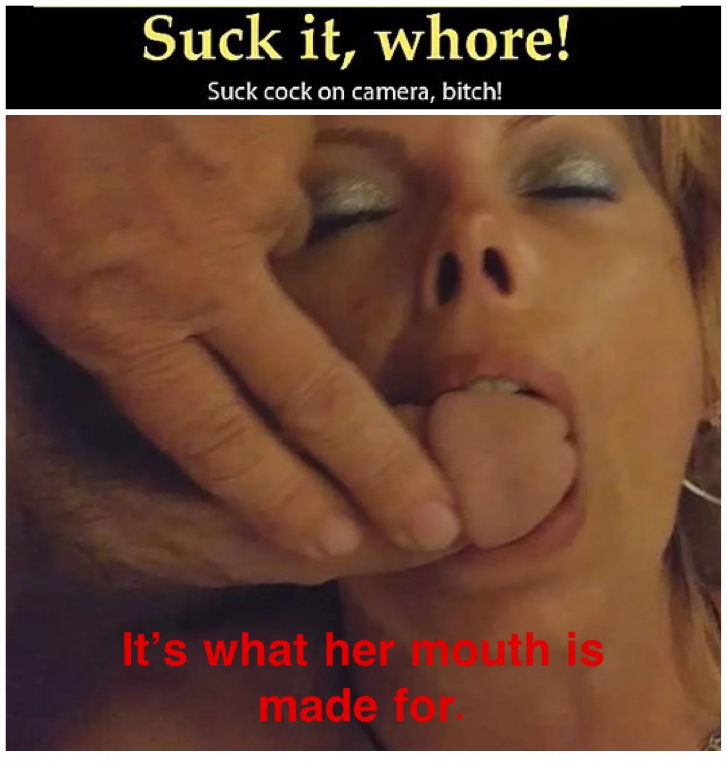 It’s all a woman’s mouth is good for. image 44