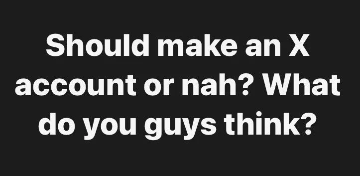 Make an X account or nah? main image
