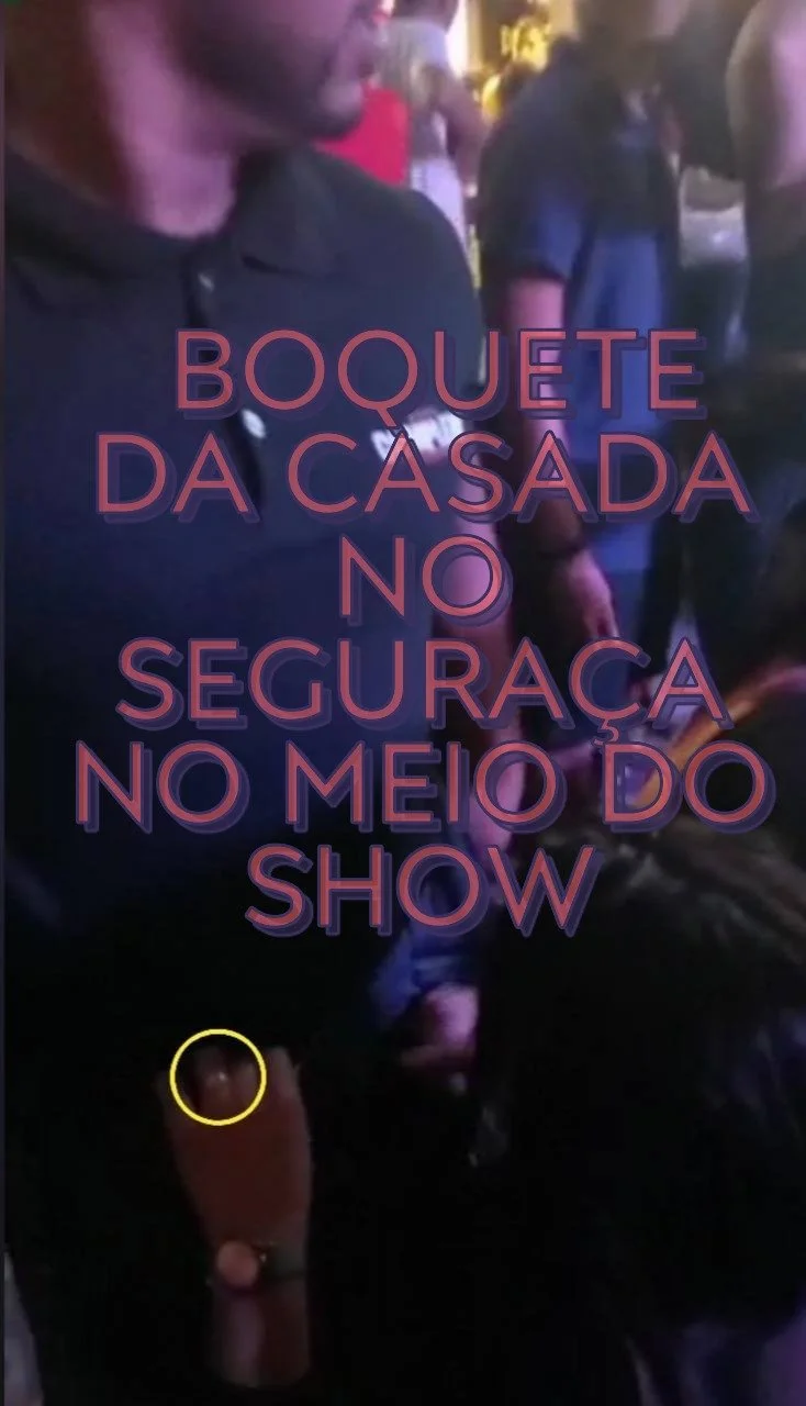 VAZOU VIDEO BOQUETE DA CASADA NO SEGURAÇA NO MEIO DO SHOW image 2