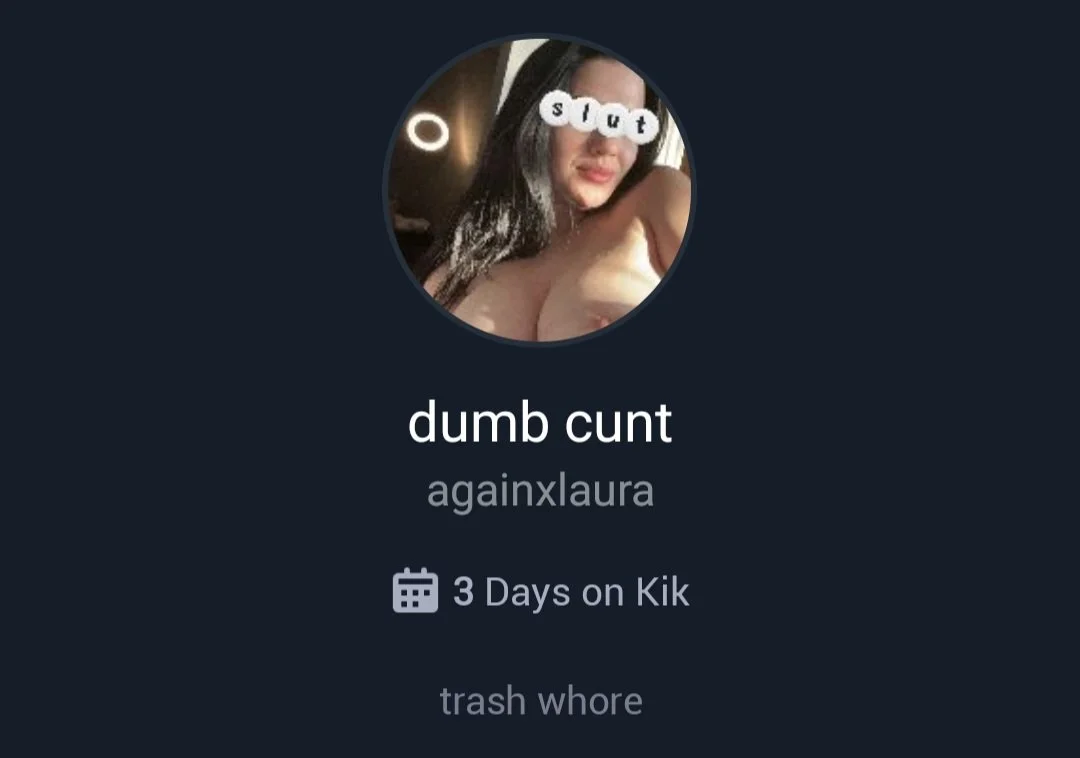 Trashy webslut craves humiliation, kik included image 2