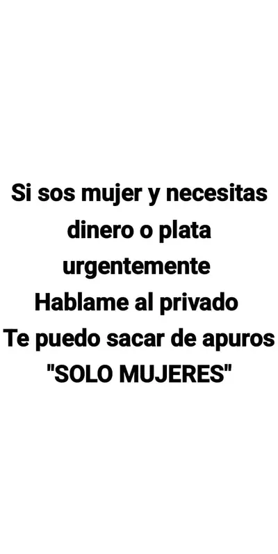 Si sos mujer y tenés cuentas por pagar hablame al privado que te lo resuelvo no importa de dónde sea cover image